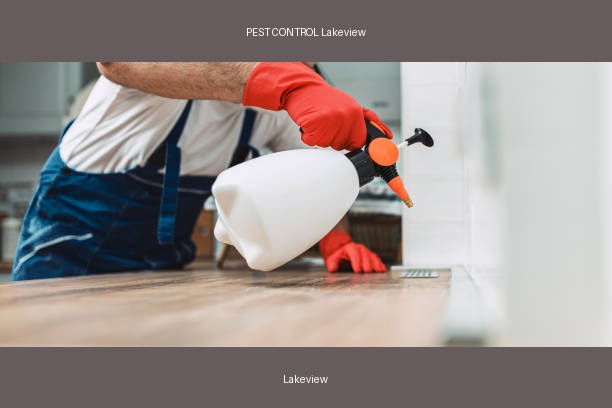 PEST CONTROL Lakeview